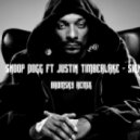 Snoop Dogg ft. Justin Timberlake - Signs