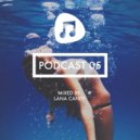 Lana Candy - Music Lab Podcast 05 ()