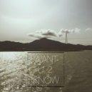 D A I L O N - Want U 2 Know