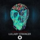 Olsein feat. Sofia Lecubarri - Lullaby Stranger