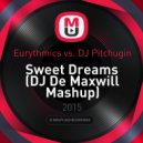 Eurythmics vs. DJ Pitchugin - Sweet Dreams