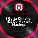 Black Eyed Peas - I Gotta Children