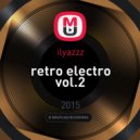 ilyazzz - retro electro vol.2