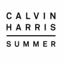 Calvin Harris - Summer (Jecque & Connell Remix)