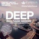 DJ Favorite & DJ Lykov - Deep House Sessions 024