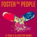Foster The People - Best Friend