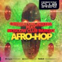 OFB ft. Moscow Club Bangaz - Afro-Hop