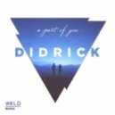 Didrick - A Part Of You (WRLD Remix)