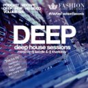 DJ Favorite & DJ Kharitonov - Deep House Sessions 025
