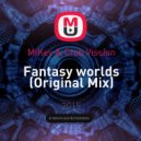 MiKey & Club Vission - Fantasy worlds
