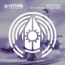 Alice DeeJay - Better Off Alone