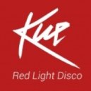 Kue - Red Light Disco