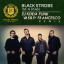Black Strobe - I\'m A Man (DJ Kolya Funk & Vasiliy Francesco Remix) (DJ Kolya Funk & Vasiliy Francesco Remix)