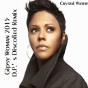 Crystal Waters - Gipsy Woman 2015 DP's Discofied Remix