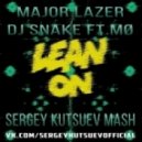 Major Lazer feat. MO & DJ Snake vs. Hailing Jordan - Lean On (Sergey Kutsuev Downtempo Mash)