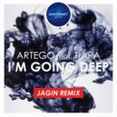 Artego ft. Tiara - I`m Going Deep