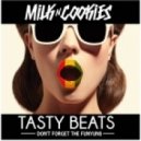 Milk N Cookies - Tasty Beats _ Don't Forget The Funyuns