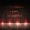 Живой & Openaiid - Remind This (Original mix)