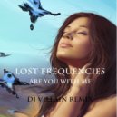 Lost Frequencies - Are You With Me