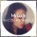 Nicolas Haelg - My Lady