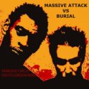 Massive Attack Feat Burial - Paradise Circus (South London Boroughs)