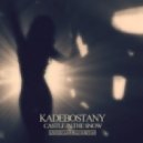 Kadebostany - Castle In The Snow