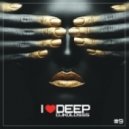 DJ KOLOSSS - I LOVE DEEP #9 FULL MIX