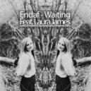 Endaf. Feat. Laura James - Waiting (Original mix)