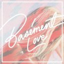 Basement Love - The Best I Can