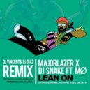 Major Lazer x DJ Snake feat. MØ - Lean On (Dj Vincent & Dj Diaz Remix) (Dj Vincent & Dj Diaz Remix)