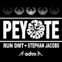 RUN DMT & Stephan Jacobs - Peyote (Original mix)