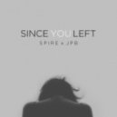 spire with JPB - Since You Left