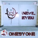 oneBYone - Devil Eyes
