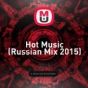 Alex Pafos - Hot Music (Russian Mix 2015)