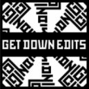 Get Down Edits - Baby Let Me Kiss You (edit for Midnight City)
