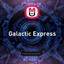 Lord111 - Galactic Express