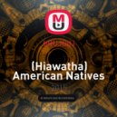 bRUJOdJ - (Hiawatha) American Natives Reunited ()