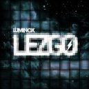 Luminox - Lezgo (Original mix)