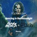 Toploader - Dancing in the Moonlight