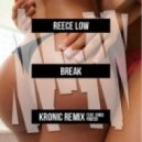 Reece Low - Break