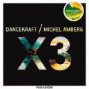 Dancekraft / Michel Amberg - X3