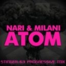 Nari & Milani - Atom