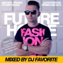 DJ Favorite - Future House TOP 30