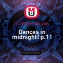 DJ Andrey Golubev - Dances in midnight! p.11