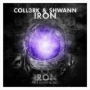CoLL3RK & Shwann - Iron