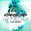 Kap Slap feat. Angelika Vee - Let It All Out