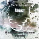 Soundlovers - Run A Way (Sam From Space remix)