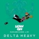Major Lazer & DJ Snake - Lean On