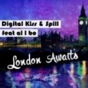 Digital Kiss (feat al l bo) - London Awaits
