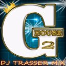 DJ Trasser - Fresh Shit (G House Mix # 2 May 2015)